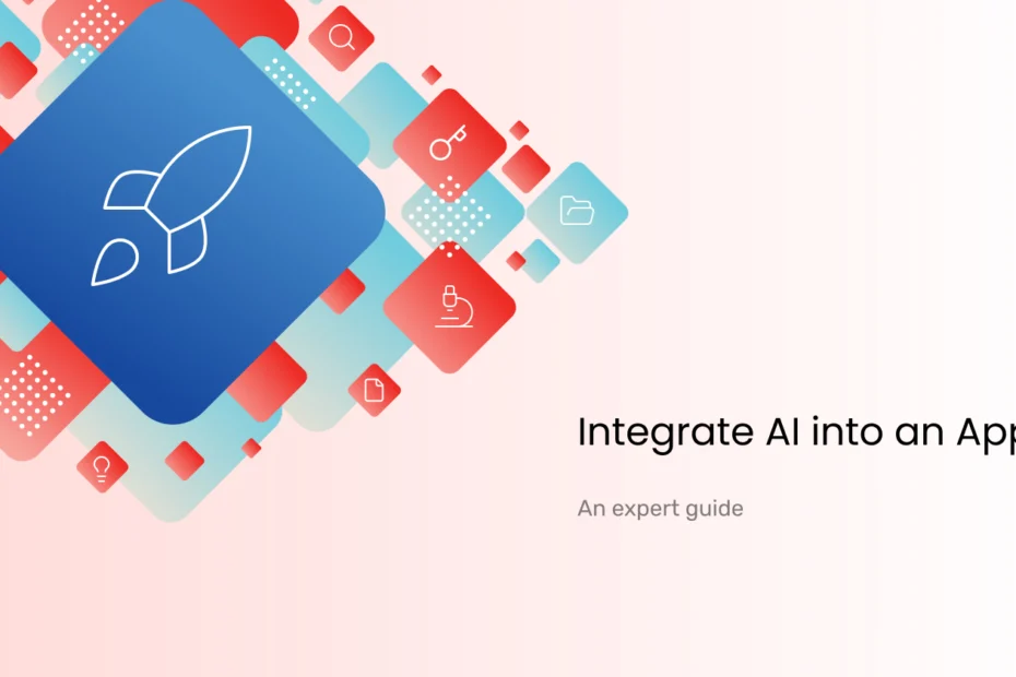 How to Integrate AI into an App
