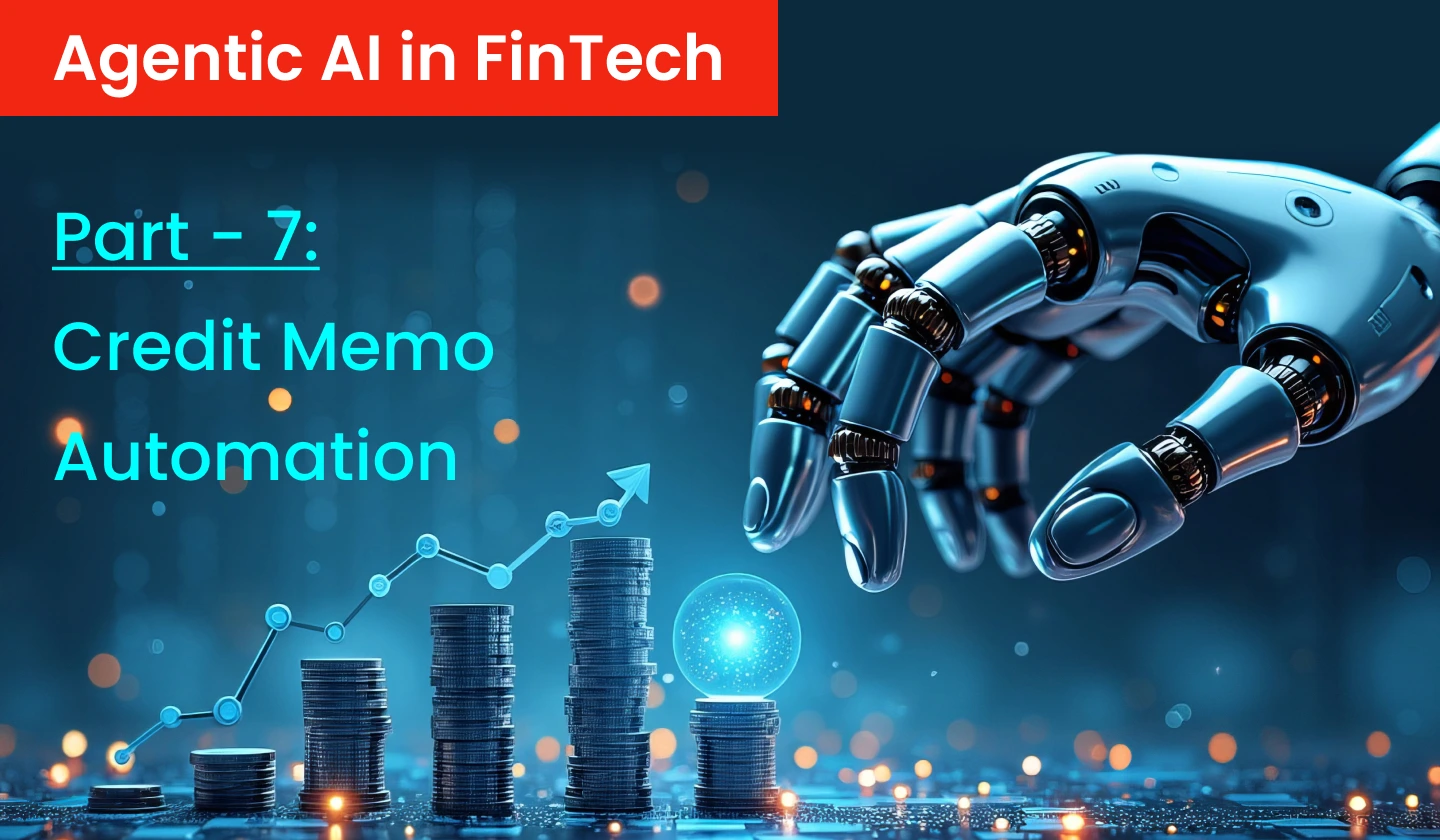 Agentic AI for Credit Memo Automation