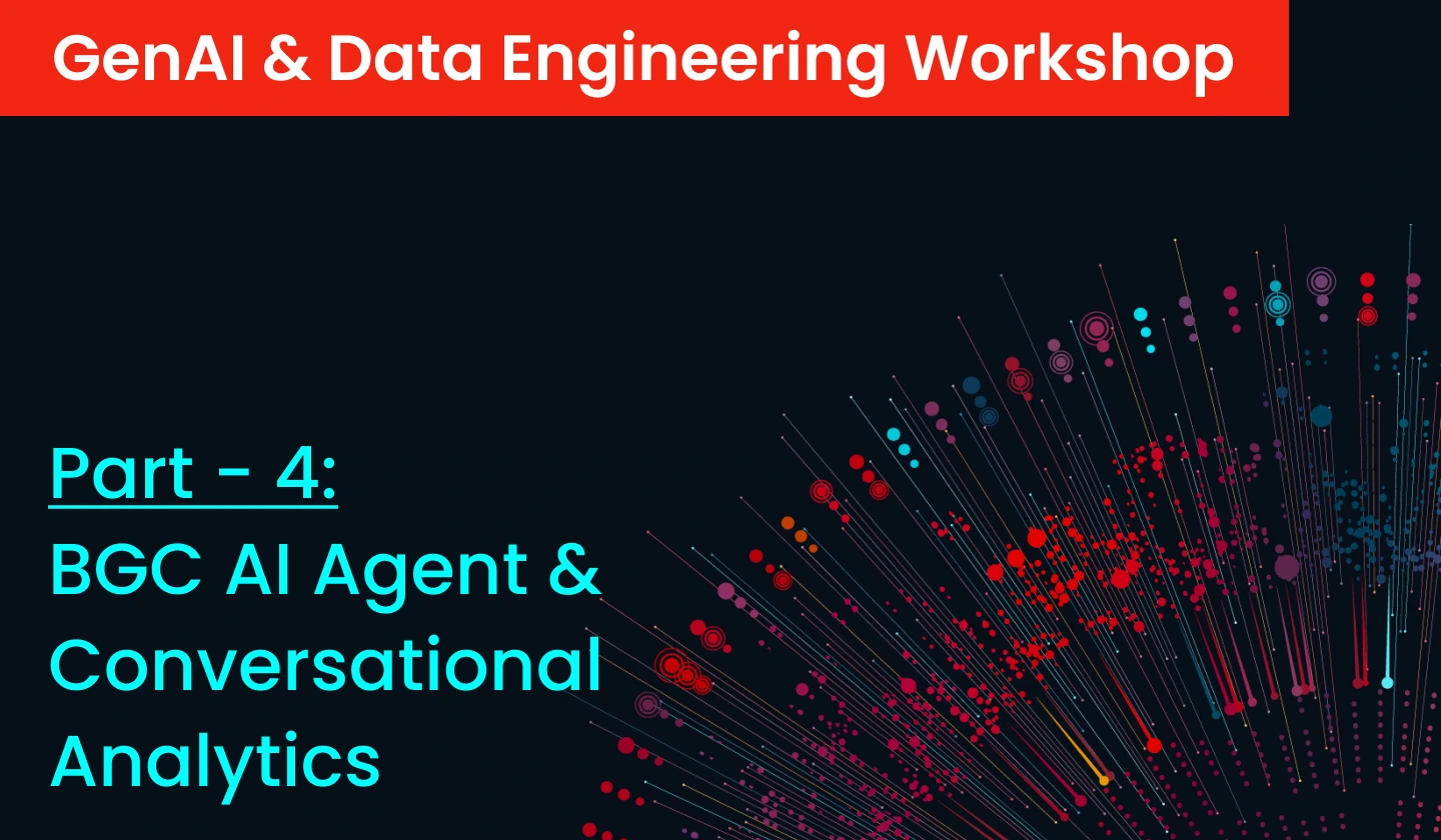 AI Agent and Conversational Analytics for BGC