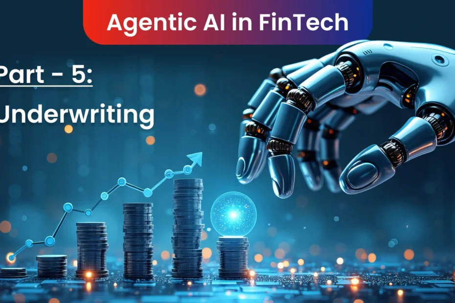 Agentic AI for Underwriting