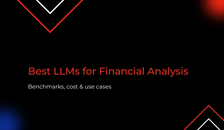 Best LLMs for Financial Analysis