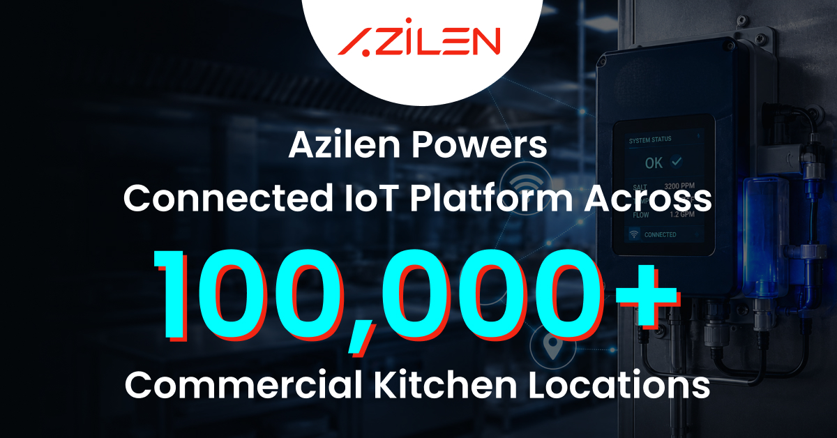 Azilen Powers Connected IoT Platform Across 100,000+ Commercial Kitchen Locations